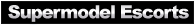 Escort Supermodel, World Directory of Superior Escorts